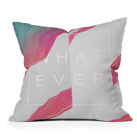 Adam Priester Whatever Whatever Outdoor Throw Pillow