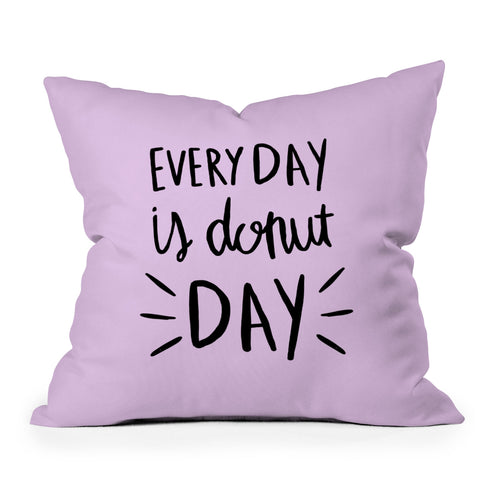 Allyson Johnson Every Day Is Donut Day Outdoor Throw Pillow