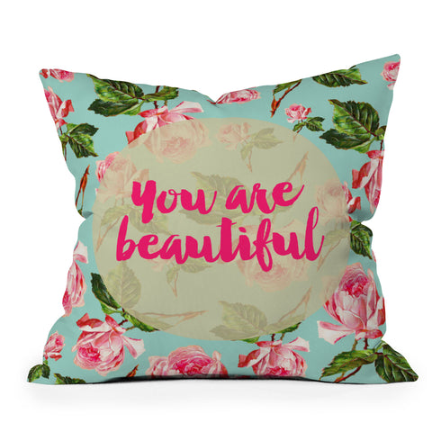 Allyson Johnson Floral you are beautiful Outdoor Throw Pillow