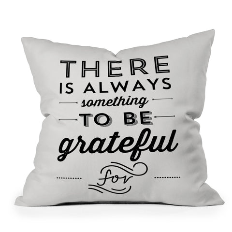 Allyson Johnson Something To Be Grateful For Outdoor Throw Pillow