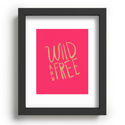 Allyson Johnson Wild and free glitter Recessed Framing Rectangle