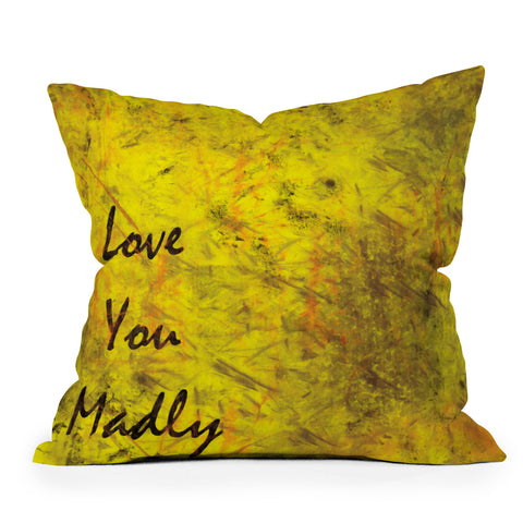 Amy Smith Love You Madly Outdoor Throw Pillow