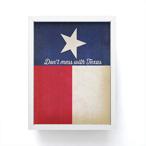 Anderson Design Group Dont Mess With Texas Flag Framed Mini Art Print
