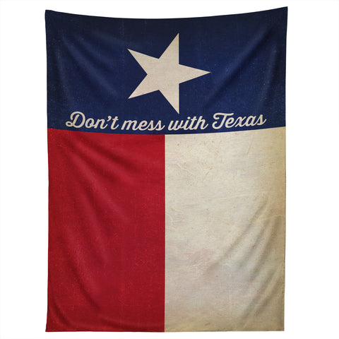 Anderson Design Group Dont Mess With Texas Flag Tapestry