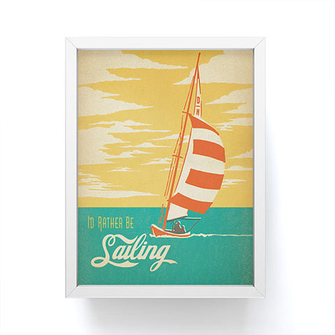 Anderson Design Group I Would Rather Be Sailing Framed Mini Art Print