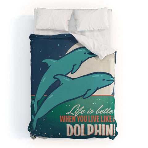 Anderson Design Group Live Like A Dolphin Duvet Cover