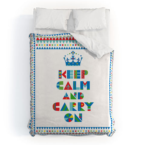 Andi Bird Keep Calm And Carry On Duvet Cover