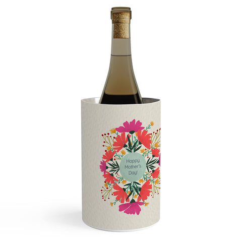 Angela Minca Happy mothers day floral Wine Chiller