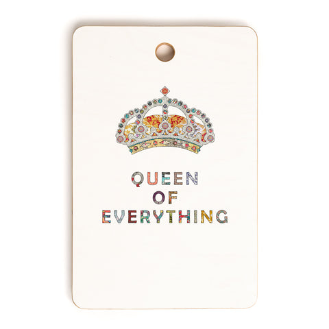 Bianca Green Queen Of Everything Cutting Board Rectangle