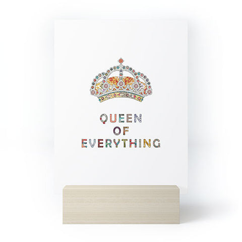 Bianca Green Queen Of Everything Mini Art Print