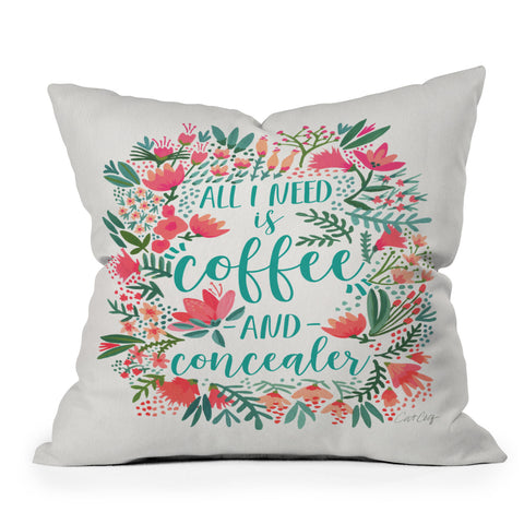 Cat Coquillette Coffee and Concealer in Juicy Outdoor Throw Pillow