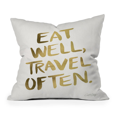 Cat Coquillette Eat Well Travel Often Gold Outdoor Throw Pillow