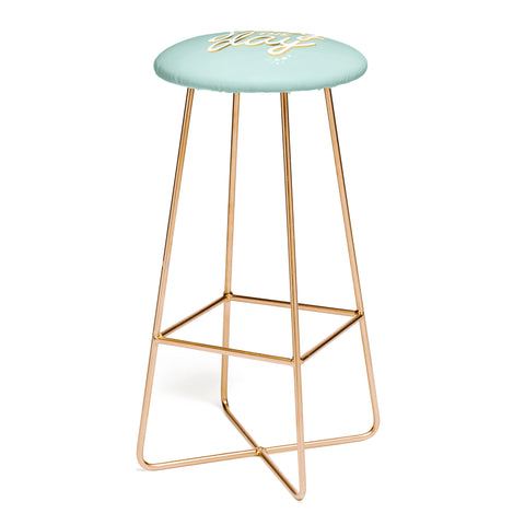 Cat Coquillette Slay the Day Mint Gold Bar Stool