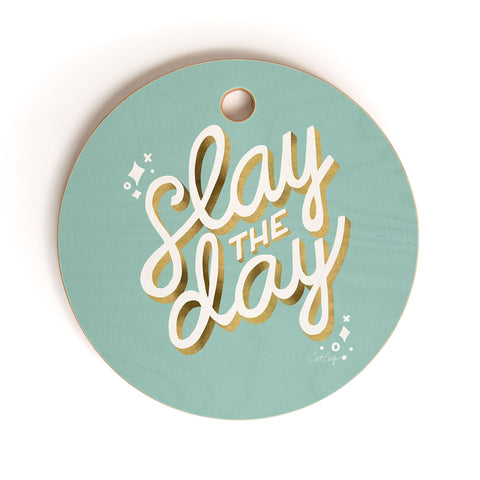Cat Coquillette Slay the Day Mint Gold Cutting Board Round