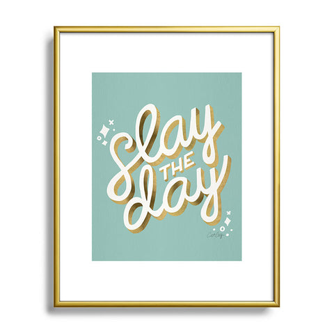 Cat Coquillette Slay the Day Mint Gold Metal Framed Art Print