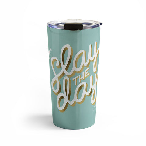 Cat Coquillette Slay the Day Mint Gold Travel Mug