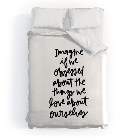 Chelcey Tate Love Yourself BW Duvet Cover