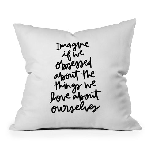 Chelcey Tate Love Yourself BW Outdoor Throw Pillow