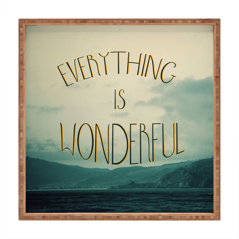 Chelsea Victoria Everything Is Wonderful Square Tray