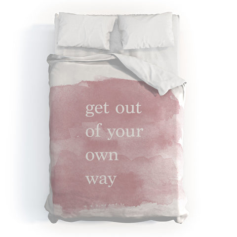 Chelsea Victoria Get Out Of Your Own Way Duvet Cover