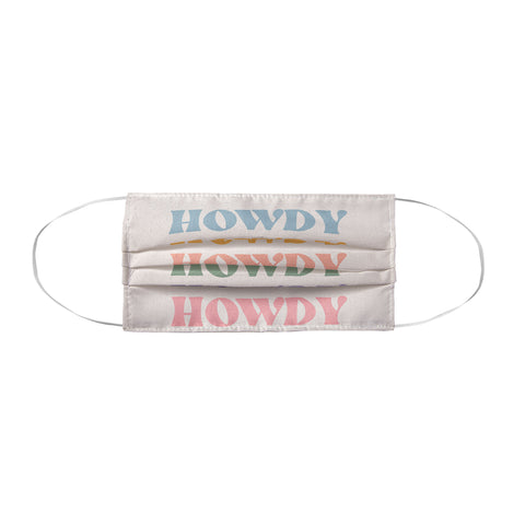 Cocoon Design Howdy Colorful Retro Quote Face Mask