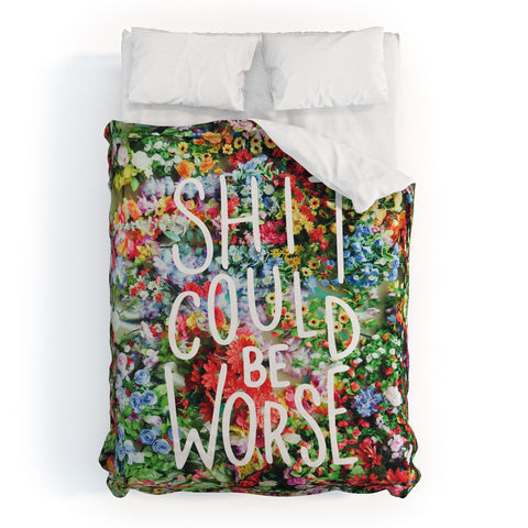 Craft Boner Shit could be worse floral typography Duvet Cover