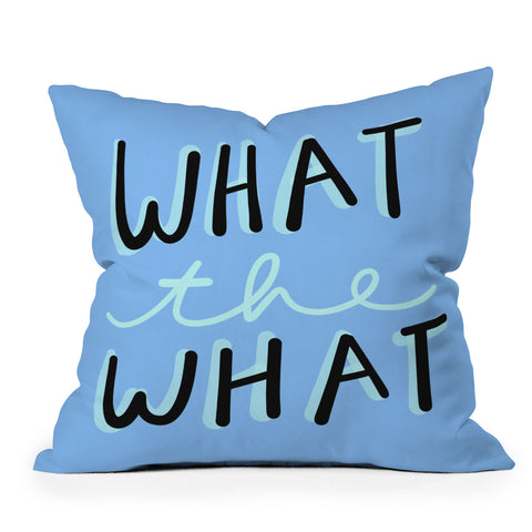 Craft Boner What the what Outdoor Throw Pillow