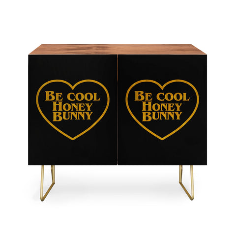 DirtyAngelFace Be Cool Honey Bunny Funny Credenza
