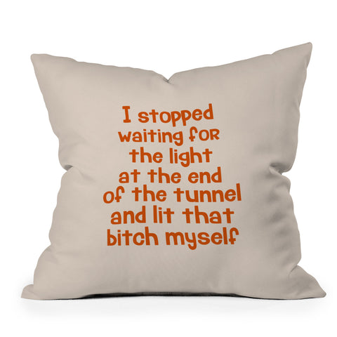 DirtyAngelFace I Stopped Waiting for the Light Outdoor Throw Pillow