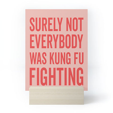 DirtyAngelFace Kung Fu Fighting Mini Art Print
