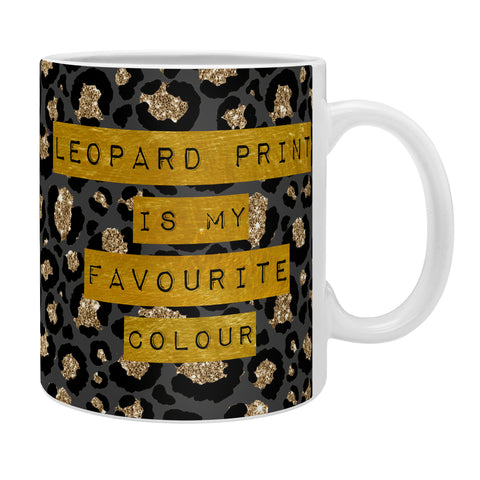 DirtyAngelFace Leopard Print Is My Favourite Coffee Mug
