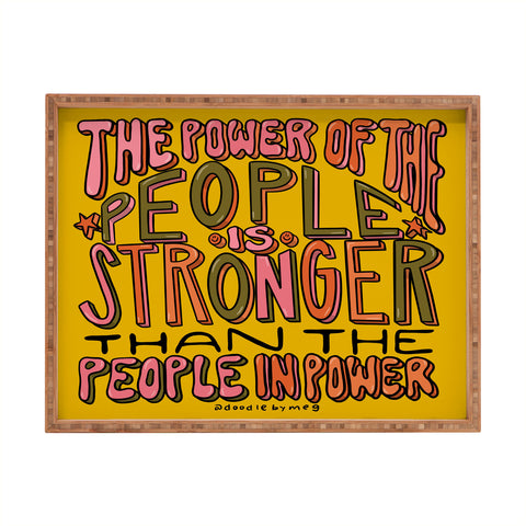 Doodle By Meg The Power of the People Rectangular Tray