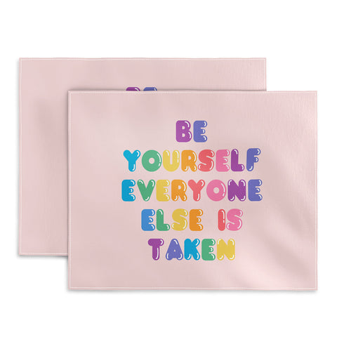 Emanuela Carratoni Be Always Yourself Placemat