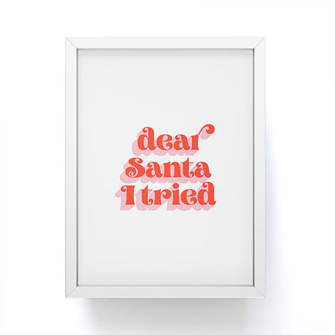 Emanuela Carratoni Dear Santa I tried Framed Mini Art Print