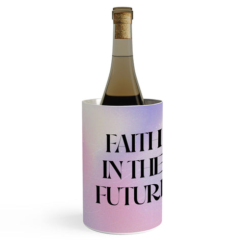 Emanuela Carratoni Faith the Future Wine Chiller