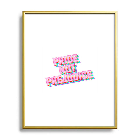 Emanuela Carratoni Pride not Prejudice Metal Framed Art Print