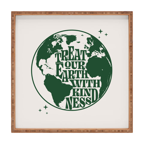 Emanuela Carratoni Treat our Earth with Kindness Square Tray