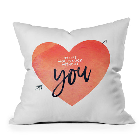 Hello Sayang My Life Would Suck Without You Outdoor Throw Pillow