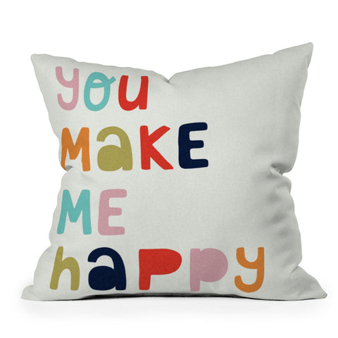 heycoco You Make Me Happy Outdoor Throw Pillow