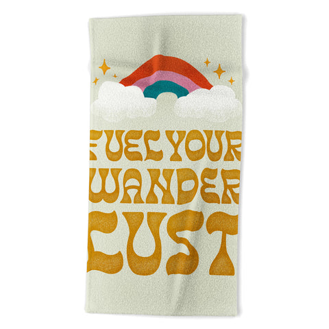 Jessica Molina Fuel Your Wanderlust Beach Towel