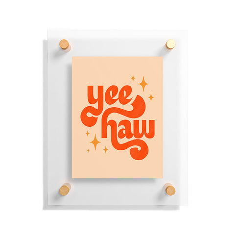 Jessica Molina Yee Haw Orange on Cream Floating Acrylic Print