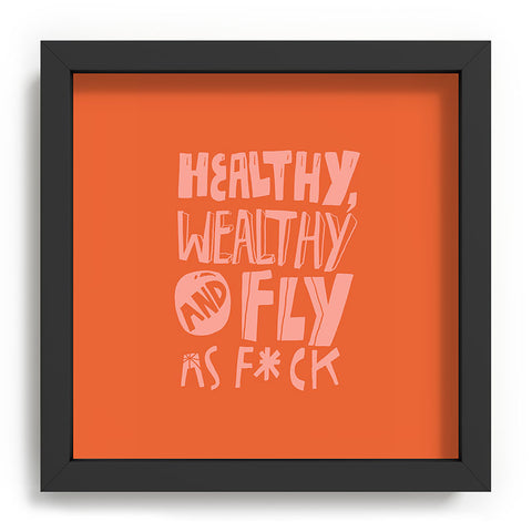 justin shiels Healthy Wealthy and Fly AF Recessed Framing Square