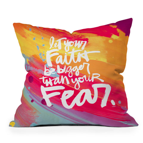 Kal Barteski LET YOUR FAITH colour Outdoor Throw Pillow