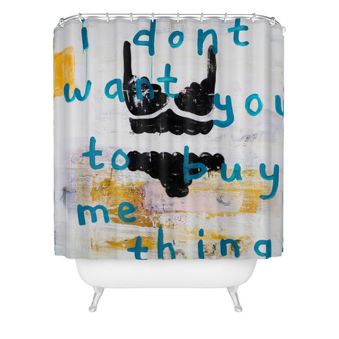 Kent Youngstrom buy me things Shower Curtain
