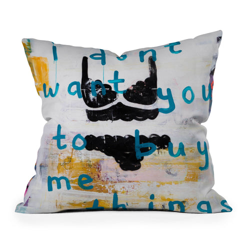 Kent Youngstrom buy me things Throw Pillow