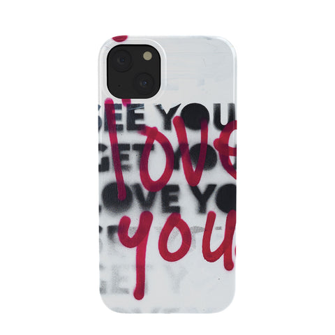 Kent Youngstrom i see you i get you i love you Phone Case