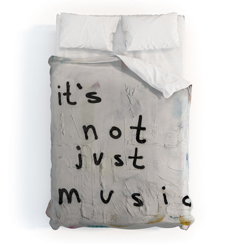 Kent Youngstrom its not just music Duvet Cover