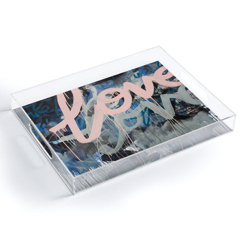 Kent Youngstrom love love love Acrylic Tray