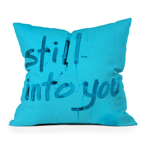 Kent Youngstrom still into you Outdoor Throw Pillow