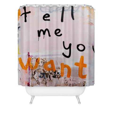 Kent Youngstrom tell me you want me Shower Curtain